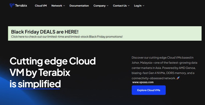 #黑五#Terabix马来西亚VPS：1核1G/10GB NVMe/2.5TB流量/1Gbps/6美元/季度，19美元/年，支持支付宝/Paypal